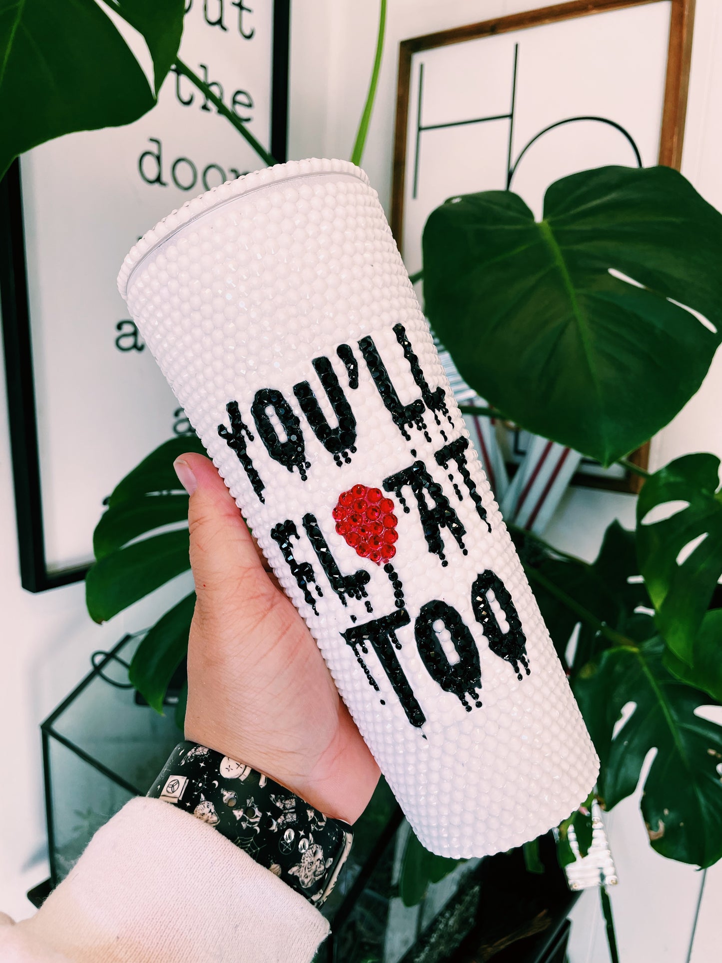Blinged You’ll Float Too Tumbler